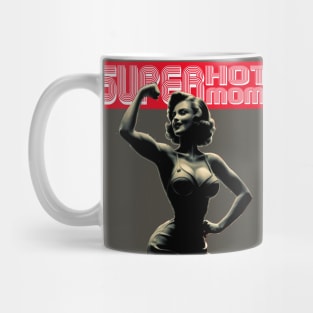 Superhot Mom Mug